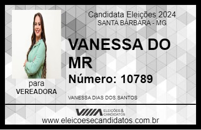 Candidato VANESSA DO MR 2024 - SANTA BÁRBARA - Eleições