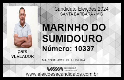 Candidato MARINHO DO SUMIDOURO 2024 - SANTA BÁRBARA - Eleições