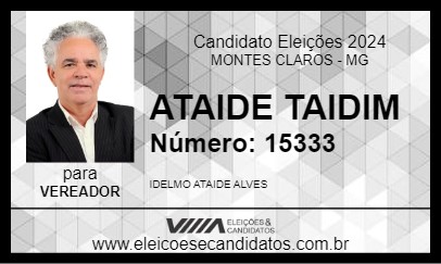 Candidato ATAIDE TAIDIM 2024 - MONTES CLAROS - Eleições