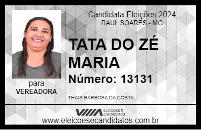 Candidato TATA DO ZÉ MARIA 2024 - RAUL SOARES - Eleições