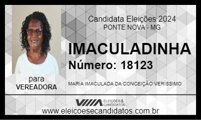 Candidato IMACULADINHA 2024 - PONTE NOVA - Eleições