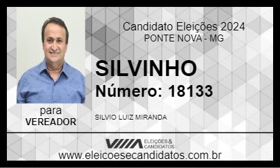 Candidato SILVINHO 2024 - PONTE NOVA - Eleições