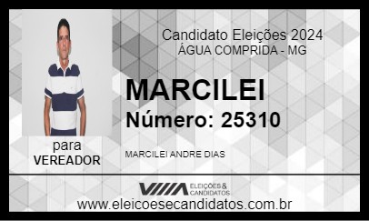 Candidato MARCILEI 2024 - ÁGUA COMPRIDA - Eleições