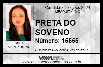 Candidato PRETA DO SOVENO 2024 - MESQUITA - Eleições