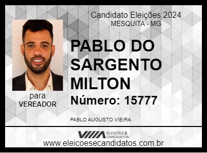 Candidato PABLO DO SARGENTO MILTON 2024 - MESQUITA - Eleições