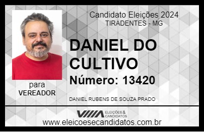 Candidato DANIEL DO CULTIVO 2024 - TIRADENTES - Eleições