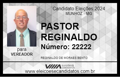 Candidato PASTOR REGINALDO 2024 - MUNHOZ - Eleições