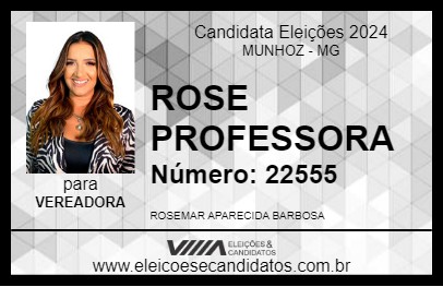 Candidato ROSE PROFESSORA 2024 - MUNHOZ - Eleições