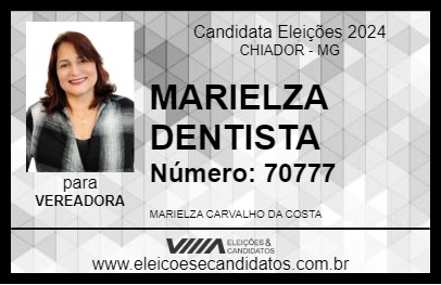 Candidato MARIELZA DENTISTA 2024 - CHIADOR - Eleições