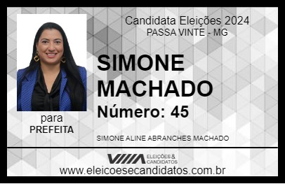 Candidato SIMONE MACHADO 2024 - PASSA VINTE - Eleições