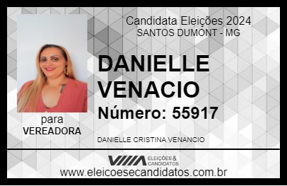 Candidato DANIELLE VENACIO 2024 - SANTOS DUMONT - Eleições