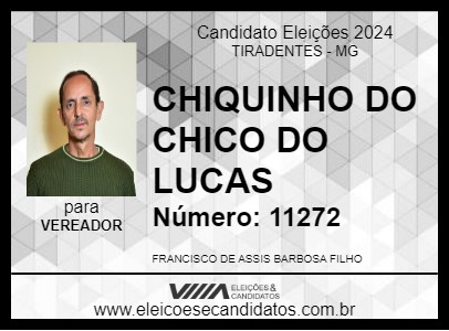 Candidato CHIQUINHO DO CHICO DO LUCAS 2024 - TIRADENTES - Eleições