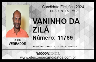 Candidato VANINHO DA ZILÁ 2024 - TIRADENTES - Eleições