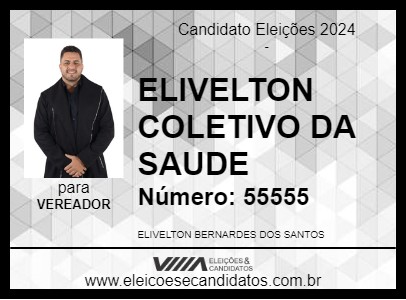 Candidato ELIVELTON COLETIVO DA SAUDE  2024 - ITAJUBÁ - Eleições