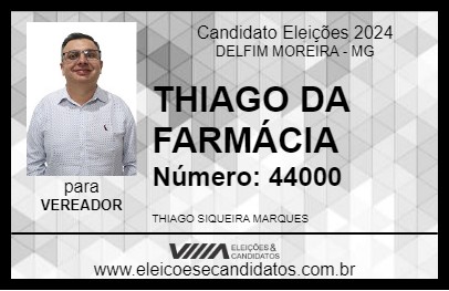 Candidato THIAGO DA FARMÁCIA 2024 - DELFIM MOREIRA - Eleições