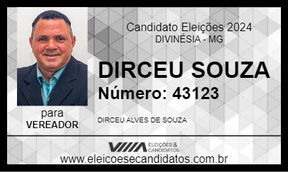 Candidato DIRCEU SOUZA 2024 - DIVINÉSIA - Eleições