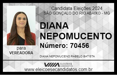 Candidato DIANA NEPOMUCENO 2024 - SÃO GONÇALO DO RIO ABAIXO - Eleições