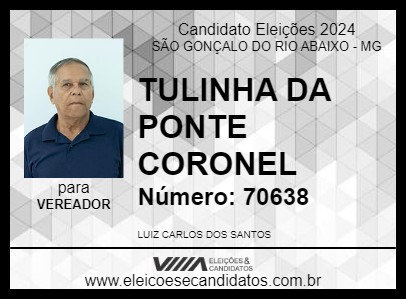 Candidato TULINHA DA PONTE CORONEL 2024 - SÃO GONÇALO DO RIO ABAIXO - Eleições