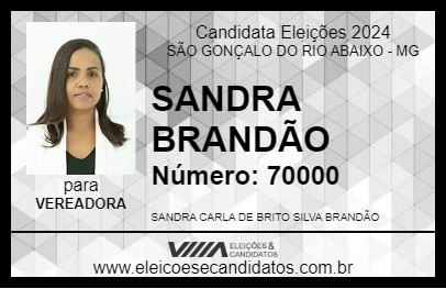 Candidato SANDRA  BRANDÃO 2024 - SÃO GONÇALO DO RIO ABAIXO - Eleições