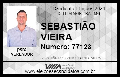 Candidato SEBASTIÃO VIEIRA 2024 - DELFIM MOREIRA - Eleições