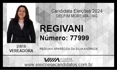 Candidato REGIVANI 2024 - DELFIM MOREIRA - Eleições