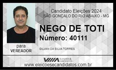 Candidato NEGO DE TOTI 2024 - SÃO GONÇALO DO RIO ABAIXO - Eleições