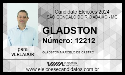 Candidato GLADSTON 2024 - SÃO GONÇALO DO RIO ABAIXO - Eleições