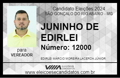 Candidato JUNINHO DE EDIRLEI 2024 - SÃO GONÇALO DO RIO ABAIXO - Eleições