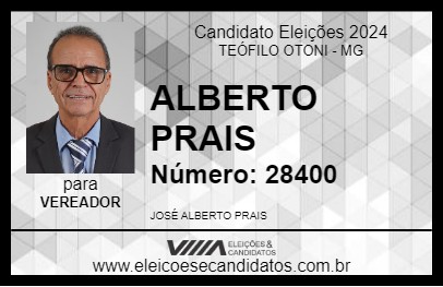 Candidato ALBERTO PRAIS 2024 - TEÓFILO OTONI - Eleições