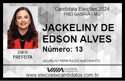 Candidato JACKELINY DE EDSON ALVES 2024 - FREI GASPAR - Eleições