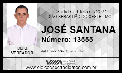 Candidato JOSÉ SANTANA 2024 - SÃO SEBASTIÃO DO OESTE - Eleições