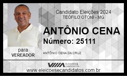 Candidato ANTÔNIO CENA 2024 - TEÓFILO OTONI - Eleições