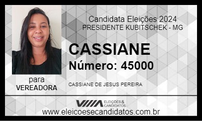 Candidato CASSIANE 2024 - PRESIDENTE KUBITSCHEK - Eleições