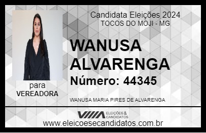 Candidato WANUSA ALVARENGA 2024 - TOCOS DO MOJI - Eleições