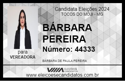 Candidato BÁRBARA PEREIRA 2024 - TOCOS DO MOJI - Eleições