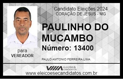 Candidato PAULINHO DO MUCAMBO 2024 - CORAÇÃO DE JESUS - Eleições