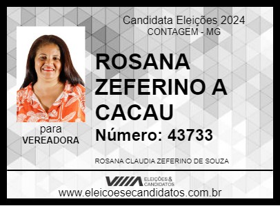 Candidato ROSANA ZEFERINO A CACAU 2024 - CONTAGEM - Eleições