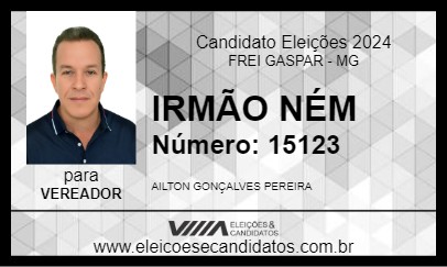 Candidato IRMÃO NÉM 2024 - FREI GASPAR - Eleições