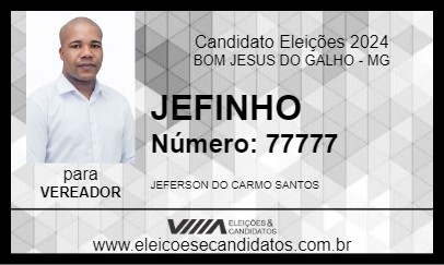 Candidato JEFINHO 2024 - BOM JESUS DO GALHO - Eleições