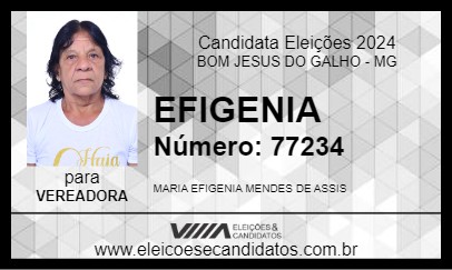 Candidato EFIGENIA 2024 - BOM JESUS DO GALHO - Eleições