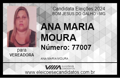 Candidato ANA MARIA MOURA 2024 - BOM JESUS DO GALHO - Eleições