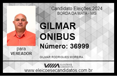 Candidato GILMAR DO ÔNIBUS 2024 - BORDA DA MATA - Eleições