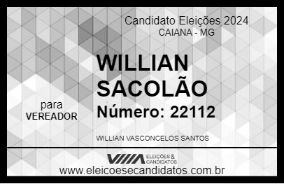 Candidato WILLIAN SACOLÃO 2024 - CAIANA - Eleições