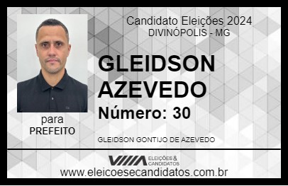 Candidato GLEIDSON AZEVEDO 2024 - DIVINÓPOLIS - Eleições