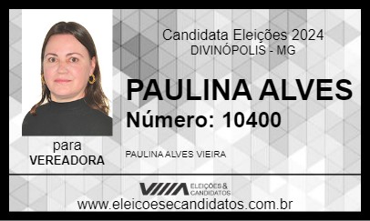 Candidato PAULINA ALVES 2024 - DIVINÓPOLIS - Eleições