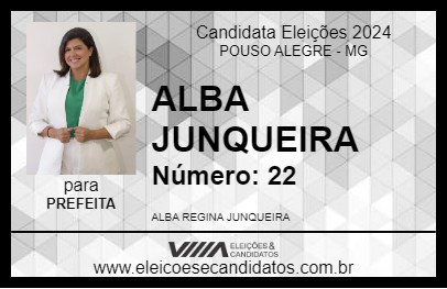 Candidato ALBA JUNQUEIRA 2024 - POUSO ALEGRE - Eleições