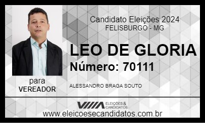 Candidato LEO DE GLORIA 2024 - FELISBURGO - Eleições