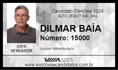 Candidato DILMAR BAÍA 2024 - ALTO JEQUITIBÁ - Eleições