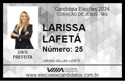 Candidato LARISSA LAFETÁ 2024 - CORAÇÃO DE JESUS - Eleições