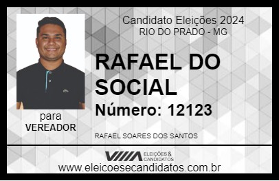 Candidato RAFAEL DO SOCIAL 2024 - RIO DO PRADO - Eleições